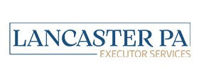 Lancaster PA Executor Services